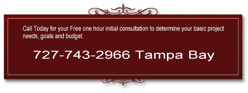 Call Today for your free one hour initial consultation to determine your basic project needs, goals and budget.  727-743-2966 Tampa Bay Florida  KB Builders Inc. 